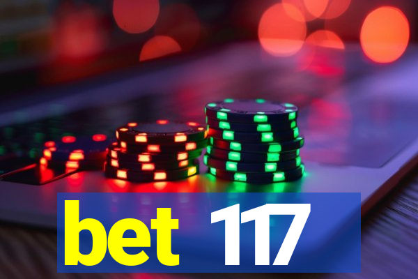 bet 117